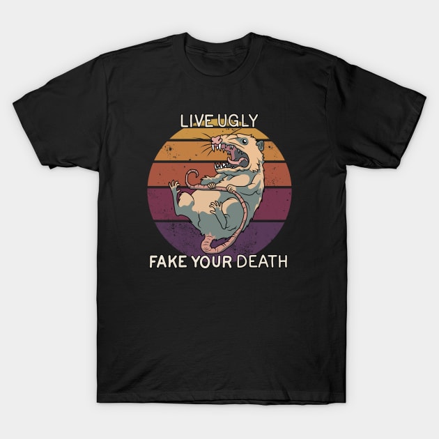 Possum - live ugly fake your death T-Shirt by valentinahramov